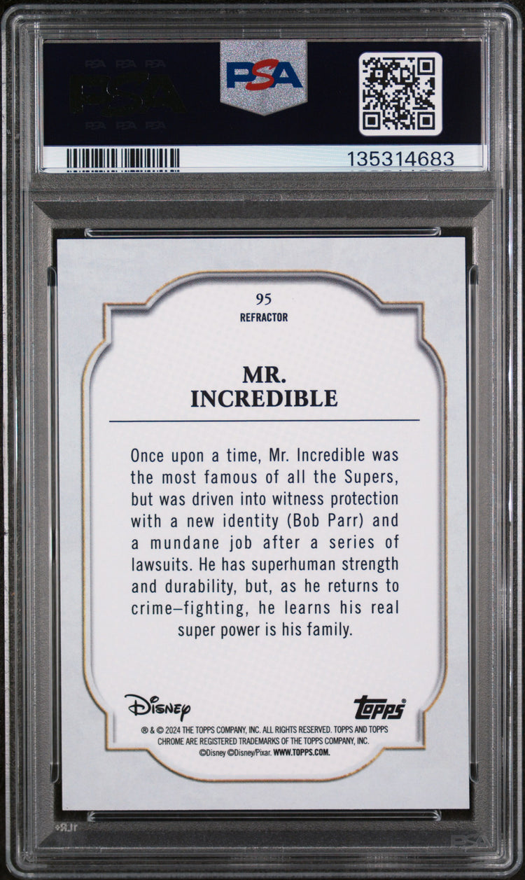 Graded 2024 Topps Chrome Disney Mr. Incredible #95 Refractor The Incredibles Trading Card PSA 10 Gem Mint