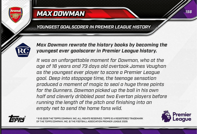 2026 Topps Now Max Dowman #156 Youngest Goalscorer in Premier League History Arsenal Rookie RC Soccer Card