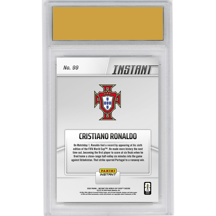 Graded 2026 Panini Instant FIFA World Cup Cristiano Ronaldo #99 SIIIIUUUU! CR7 First to Score at Six World Cups Portugal Soccer Card HOFSM 10 Gem Mint