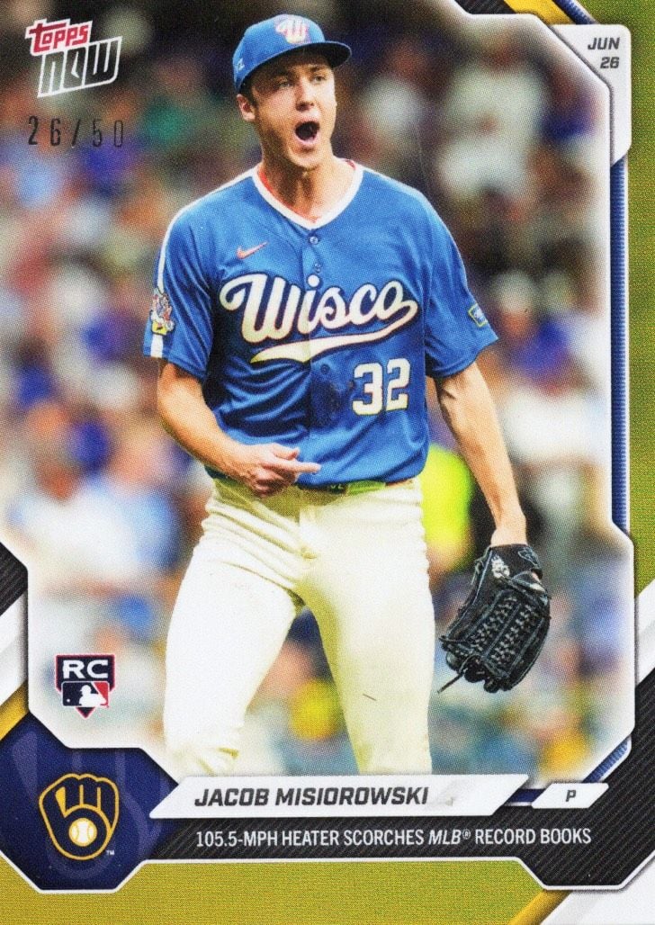 2026 Topps Now Jacob Misiorowski #383 Gold Foil /50 105.5MPH Heater Scorches MLB Record Books Milwaukee Brewers Rookie RC Baseball Card
