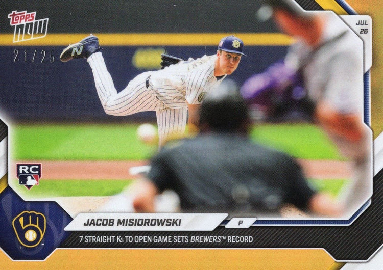 2026 Topps Now Jacob Misiorowski #493 Orange Foil /25 7 Straight Ks to Open Game Sets Brewers Record Milwaukee Brewers Rookie RC Baseball Card