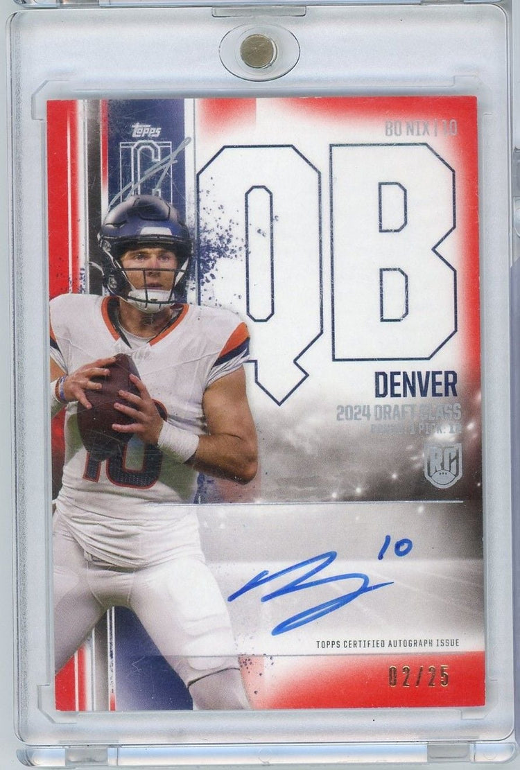 2024 Topps Signature Class Bo Nix #RCABN Red Auto /25 Rookie RC Football Card