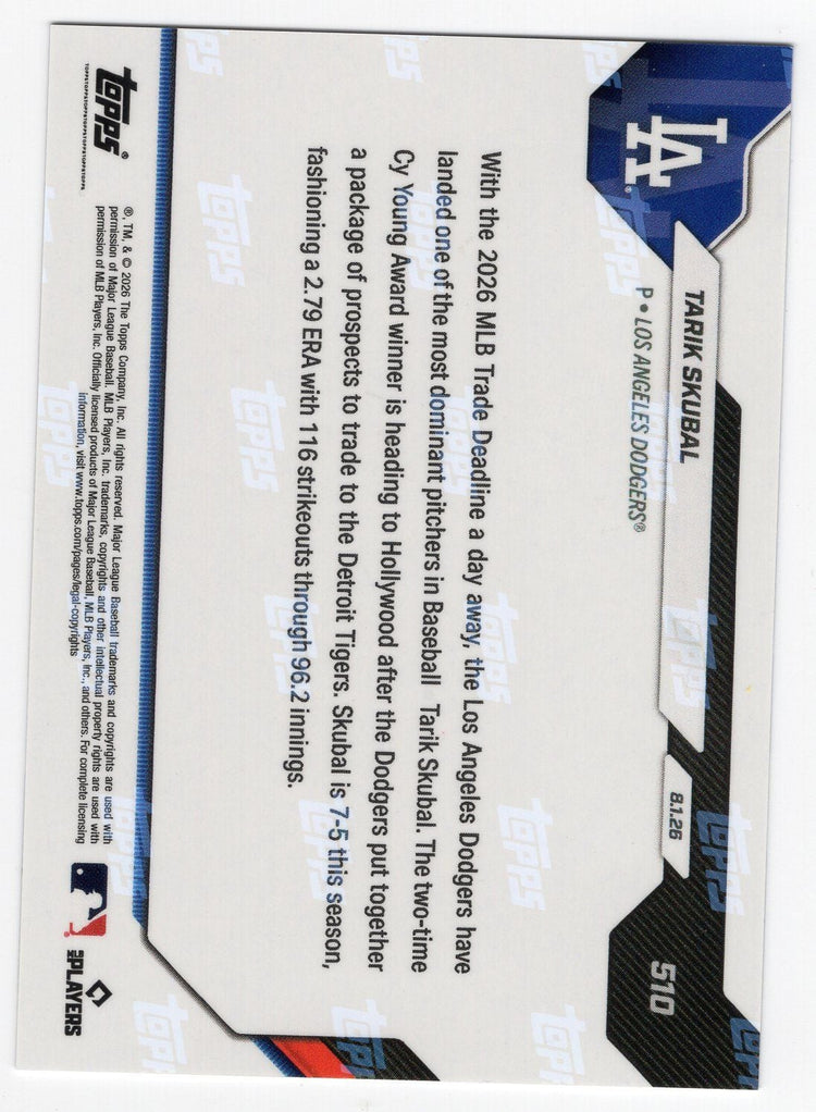 2026 Topps Now Tarik Skubal #510 Foilfractor /1 Motown to Tinseltown - Dodgers Land Ace Pitcher Los Angeles Dodgers Baseball Card