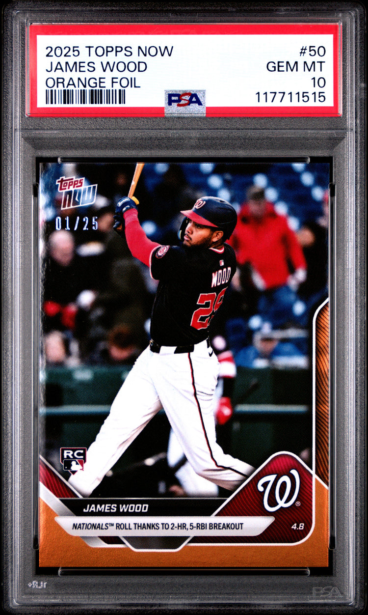Graded 2025 Topps Now James Wood #50 Orange Foil /25 Rookie RC Baseball Card PSA 10 Gem Mint