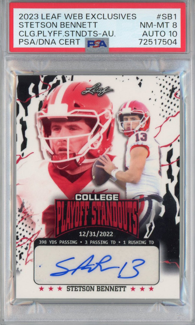 Graded 2023 Leaf College Playoff Standouts Stetson Bennett #SB1 Autographed #/274 Rookie RC Football Card PSA/DNA 8 Auto Grade 10
