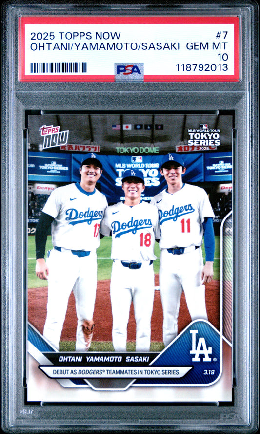 Graded 2025 Topps Now Shohei Ohtani/Yoshinobu Yamamoto/Roki Sasaki #7 Baseball Card PSA 10 Gem Mint