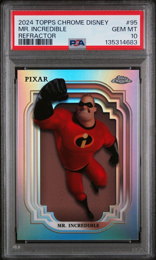 Graded 2024 Topps Chrome Disney Mr. Incredible #95 Refractor The Incredibles Trading Card PSA 10 Gem Mint