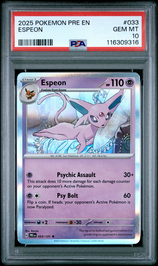 Graded 2025 PKM Espeon #033 Prismatic Evolutions Trading Card Game PSA 10 Gem Mint