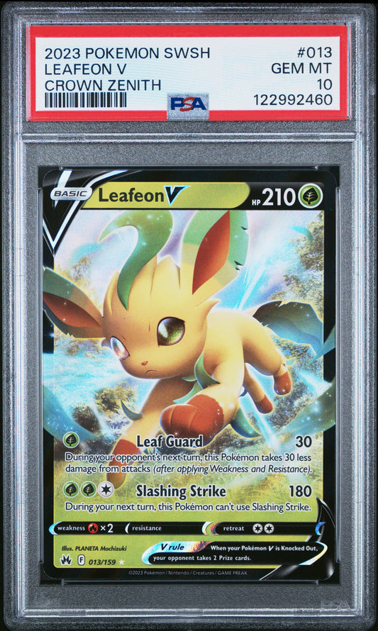 Graded 2023 PKM SWSH Leafeon V #013 Crown Zenith Trading Card Game PSA 10 Gem Mint