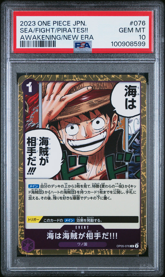 Graded 2023 One Piece Japanese Monkey D Luffy Sea/Fight/Pirates!! #076 Awakening of a New Era OP05 Trading Card Game PSA 10 Gem Mint