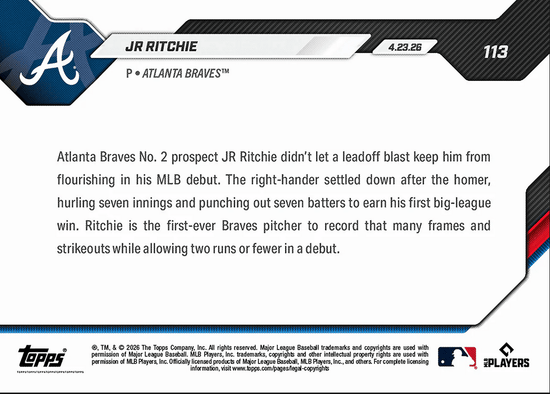 2026 Topps Now JR Ritchie #113 Victorious MLB Debut Makes Braves History Atlanta Braves Rookie RC Baseball Card