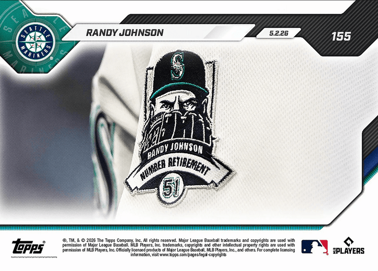 2026 Topps Now Randy Johnson #155 Mariners Retire Number 51 in Honor of "Big Unit" Seattle Mariners Baseball Card
