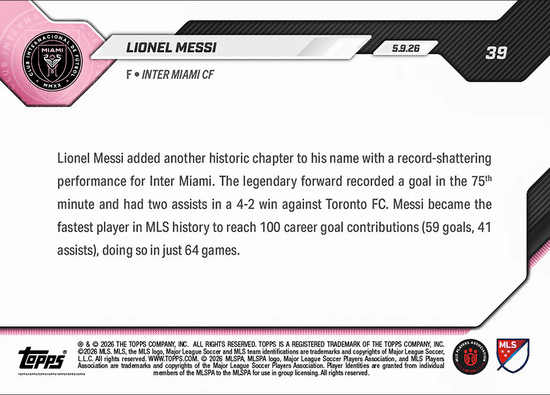 2026 Topps Now Lionel Messi #39 100th Goal Contribution Shatters MLS Record in Win Inter Miami Soccer Card