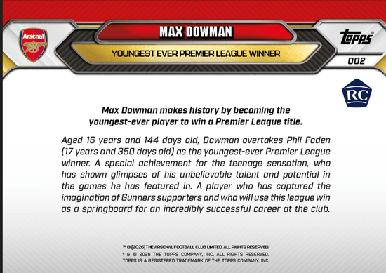 2025 Topps Now Max Dowman #002 Youngest Ever Premier League Winner Arsenal Rookie RC Soccer Card