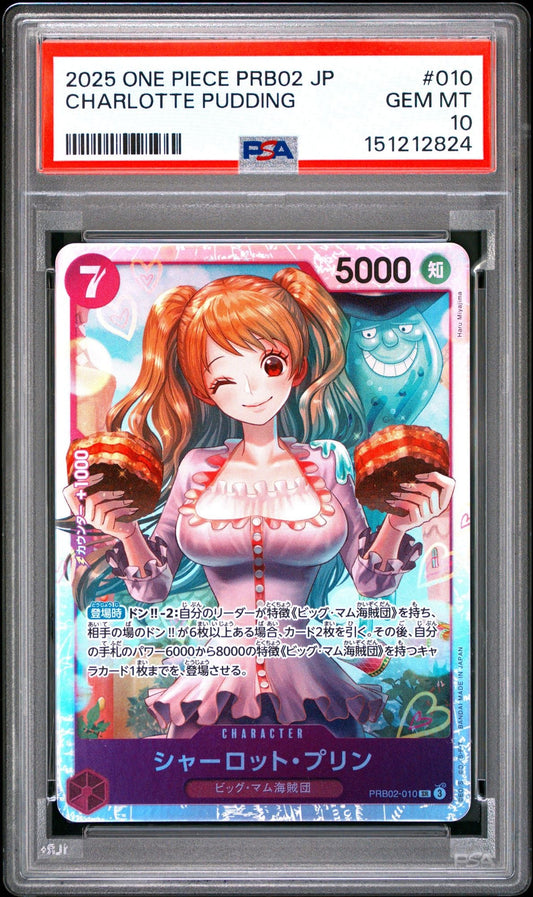 Graded 2025 One Piece Japanese Charlotte Pudding #010 PRB02 Vol.2 Trading Card Game PSA 10 Gem Mint