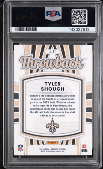 Graded 2025 Panini Donruss Tyler Shough #21 Rated Rookies Throwback Rookie RC Football Card PSA 10 Gem Mint