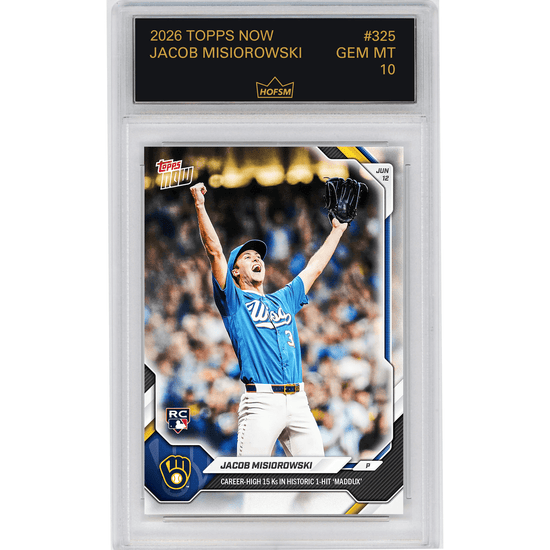 Graded 2026 Topps Now Jacob Misiorowski #325 Career High 15Ks in Historic 1 Hit 'Maddux' Milwaukee Brewers Rookie RC Baseball Card HOFSM 10 Gem Mint