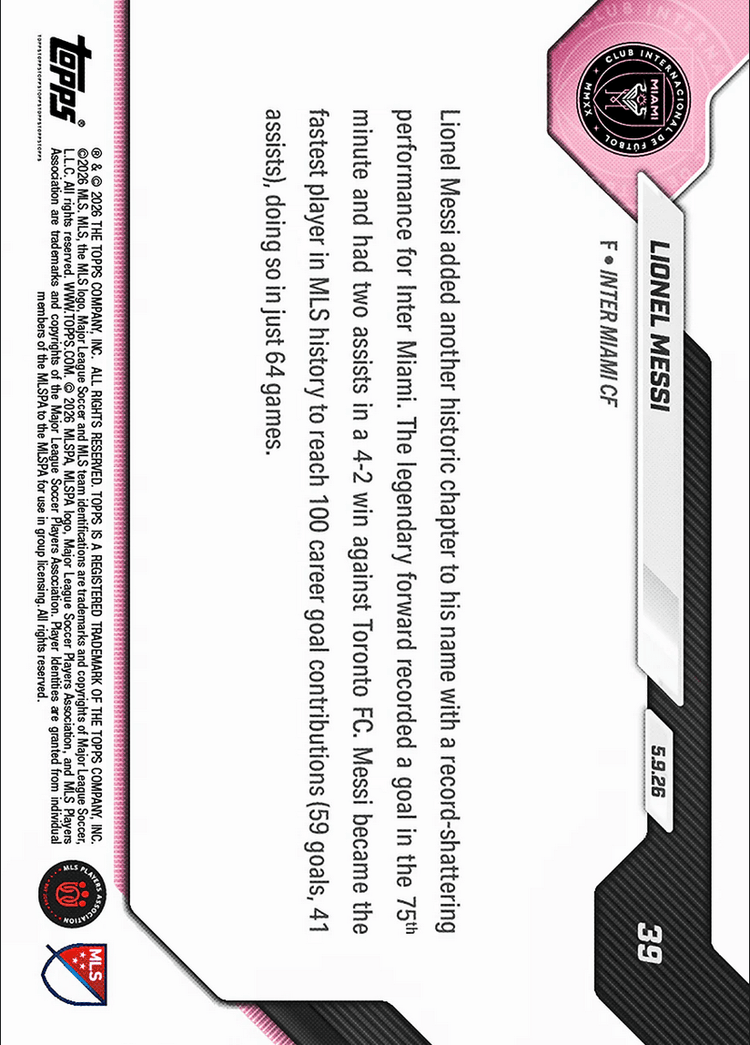 2026 Topps Now Lionel Messi #39 100th Goal Contribution Shatters MLS Record in Win Inter Miami Soccer Card