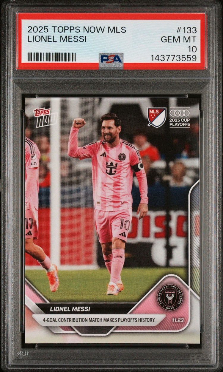 Graded 2025 Topps Now MLS Lionel Messi #133 4 Goal Contribution Makes Playoffs History Soccer Card PSA 10 Gem Mint