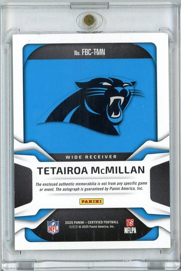 2025 Panini Certified Tetairoa McMillan #FBCTMN /10 Keep Pounding Freshman Fabric RPA Auto Rookie RC Football Card