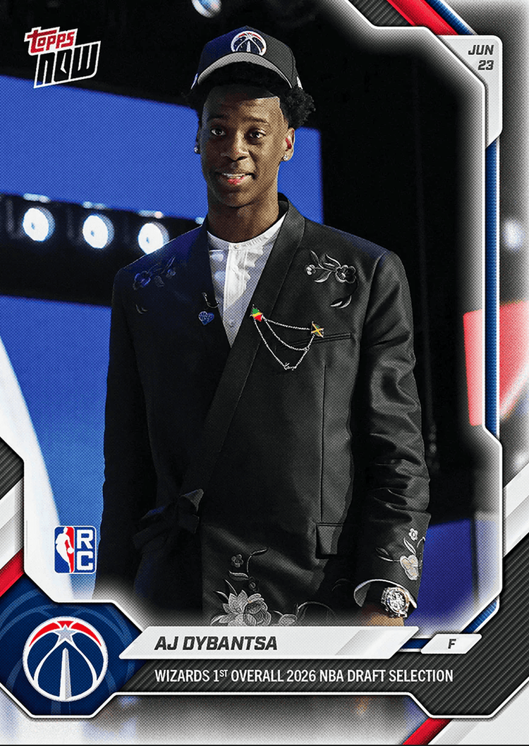 2026 Topps Now AJ Dybantsa #ADYB Wizards 1st Overall 2026 NBA Draft Selection Washington Wizards Rookie RC Basketball Card