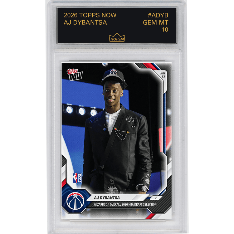 Graded 2026 Topps Now AJ Dybantsa #ADYB Wizards 1st Overall 2026 NBA Draft Selection Washington Wizards Rookie RC Basketball Card HOFSM 10 Gem Mint