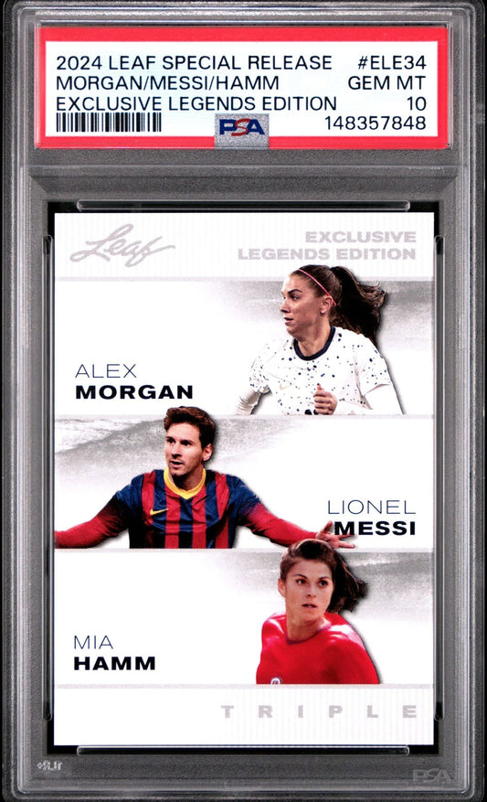 Graded 2024 Leaf Special Release Lionel Messi Alex Morgan Mia Hamm #ELE34 Exclusive Legends Edition Soccer Card PSA 10 Gem Mint