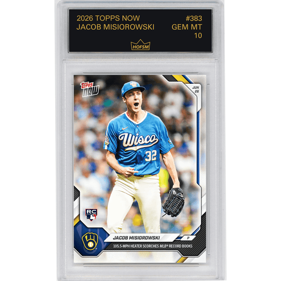 Graded 2026 Topps Now Jacob Misiorowski #383 105.5MPH Heater Scorches MLB Record Books Milwaukee Brewers Rookie RC Baseball Card HOFSM 10 Gem Mint