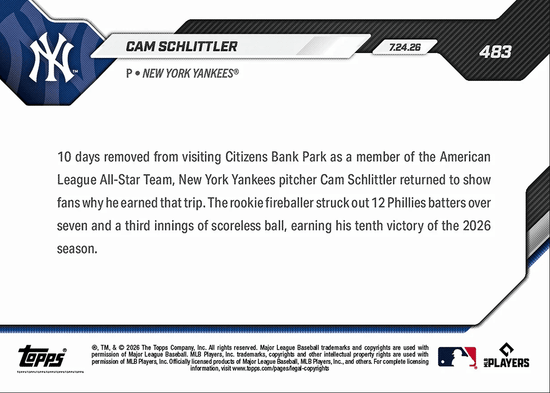 2026 Topps Now Cam Schlittler #483 10th Victory of Season Comes with Dozen Ks New York Yankees Rookie RC Baseball Card