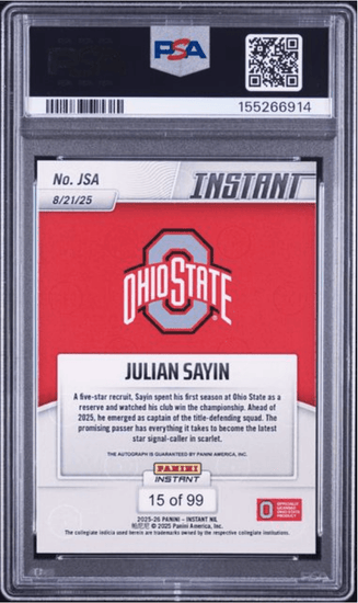 Graded 2025 Panini Instant Julian Sayin #JSA Autograph /99 Rookie RC Football Card Authentic Auto PSA 10 Gem Mint