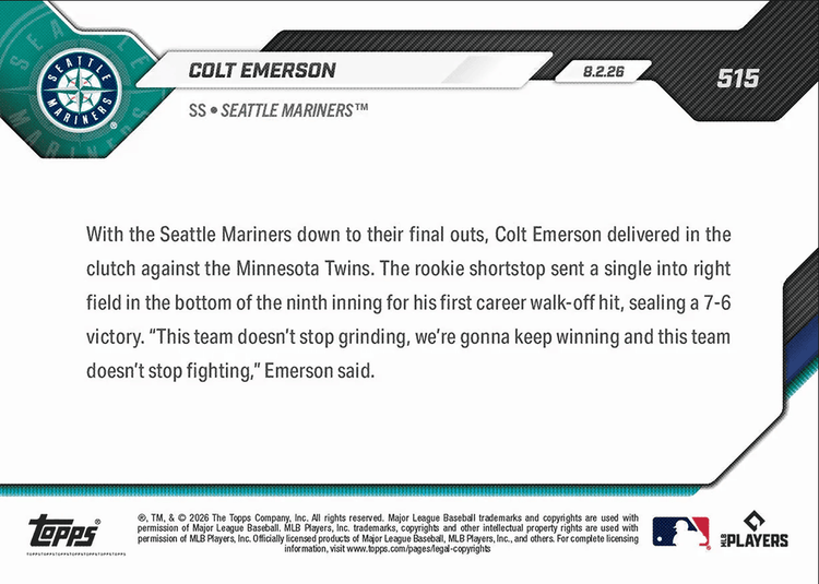 2026 Topps Now Colt Emerson #515 1st Career Walk Off Knocks Down Minnesota Seattle Mariners Rookie RC Baseball Card