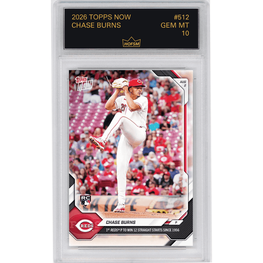 Graded 2026 Topps Now Chase Burns #512 1st Reds Pitcher to Win 12 Straight Starts Since 1956 Cincinnati Reds Rookie RC Baseball Card HOFSM 10 Gem Mint