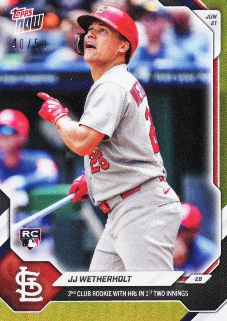 2026 Topps Now JJ Wetherholt #362 Gold Foil /50 2nd Club Rookie with Home Runs in 1st Two Innings St Louis Cardinals Rookie RC Baseball Card