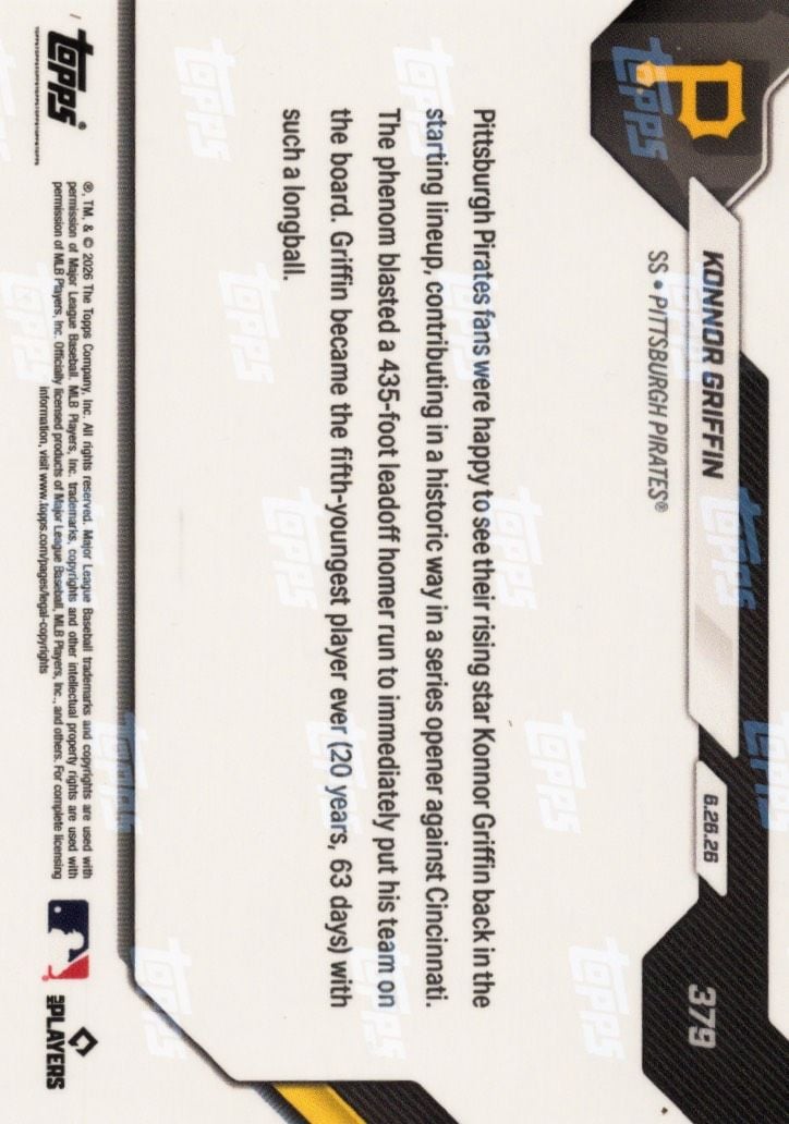 2026 Topps Now Konnor Griffin #379 Orange Foil /25 5th Youngest in MLB History to Hit Leadoff Home Run Pittsburgh Pirates Rookie RC Baseball Card