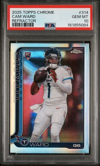 Graded 2025 Topps Chrome Cam Ward #314 Refractor Rookie RC Football Card PSA 10 Gem Mint