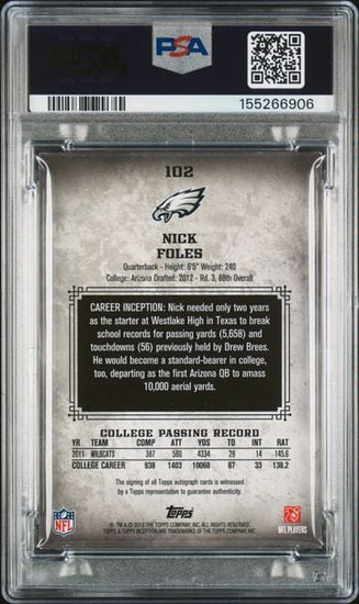 Graded 2012 Topps Inception Nick Foles #102 Autograph Rookie RC Football Card PSA 10 Auto Gem Mint