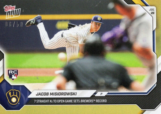 2026 Topps Now Jacob Misiorowski #493 Gold Foil /50 7 Straight Ks to Open Game Sets Brewers Record Milwaukee Brewers Rookie RC Baseball Card