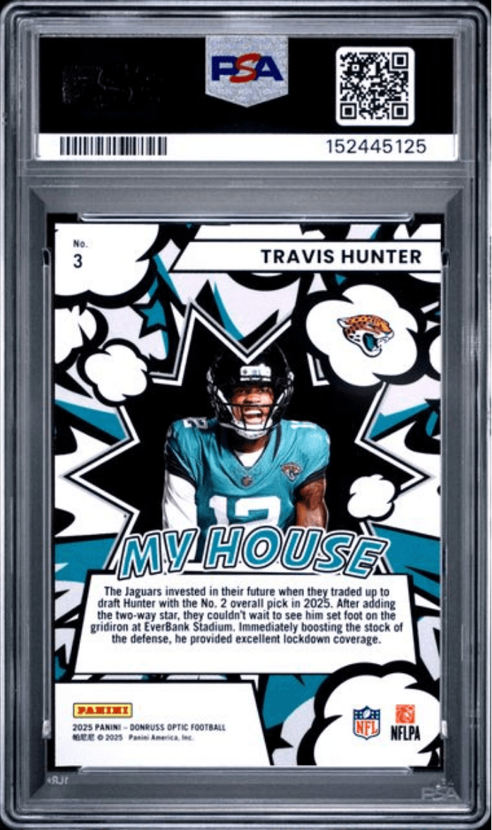 Graded 2025 Panini Donruss Optic Travis Hunter #3 My House Rookie RC Football Card PSA 10 Gem Mint