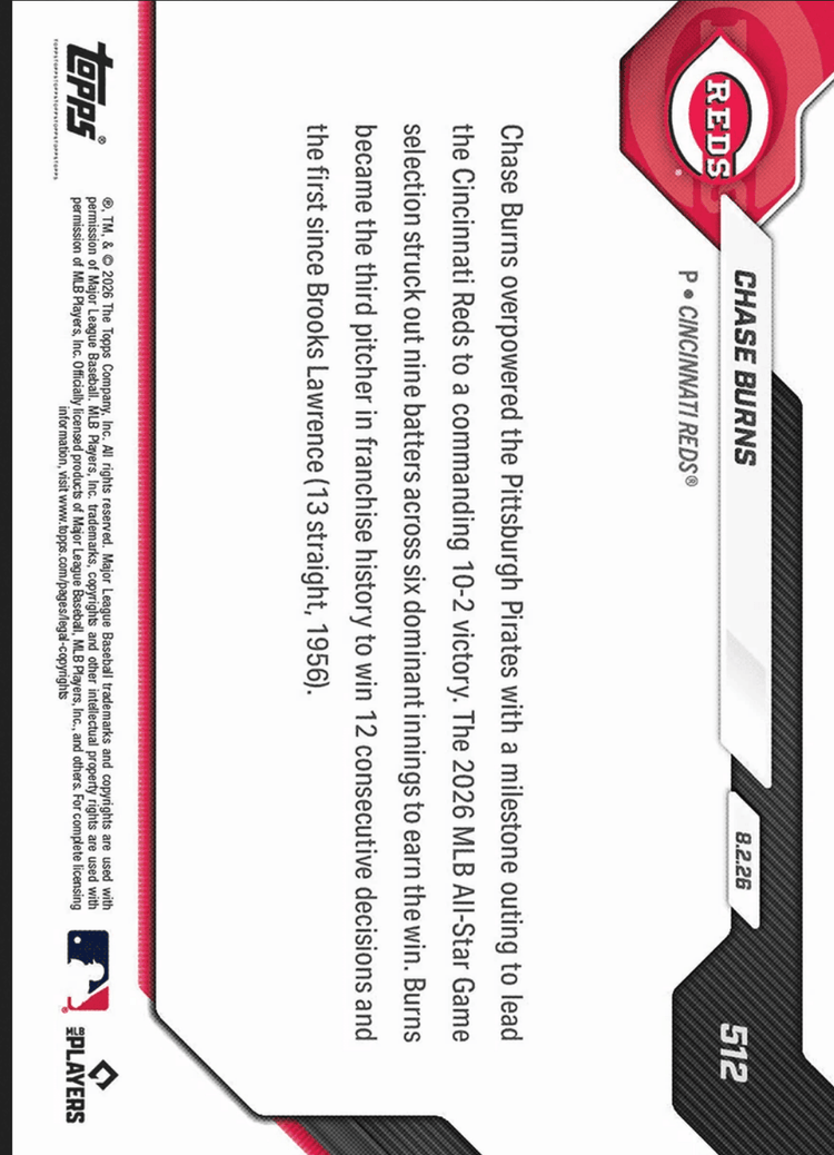 2026 Topps Now Chase Burns #512 Gold Foil /50 1st Reds Pitcher to Win 12 Straight Starts Since 1956 Cincinnati Reds Rookie RC Baseball Card