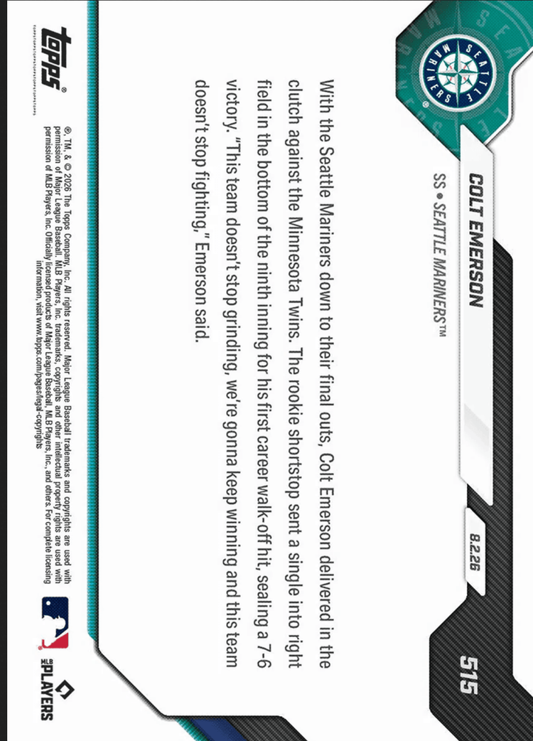 2026 Topps Now Colt Emerson #515 Black Foil /10 1st Career Walk Off Knocks Down Minnesota Seattle Mariners Rookie RC Baseball Card