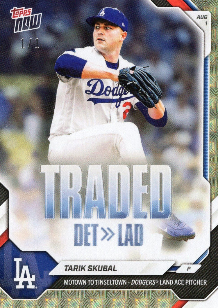 2026 Topps Now Tarik Skubal #510 Foilfractor /1 Motown to Tinseltown - Dodgers Land Ace Pitcher Los Angeles Dodgers Baseball Card