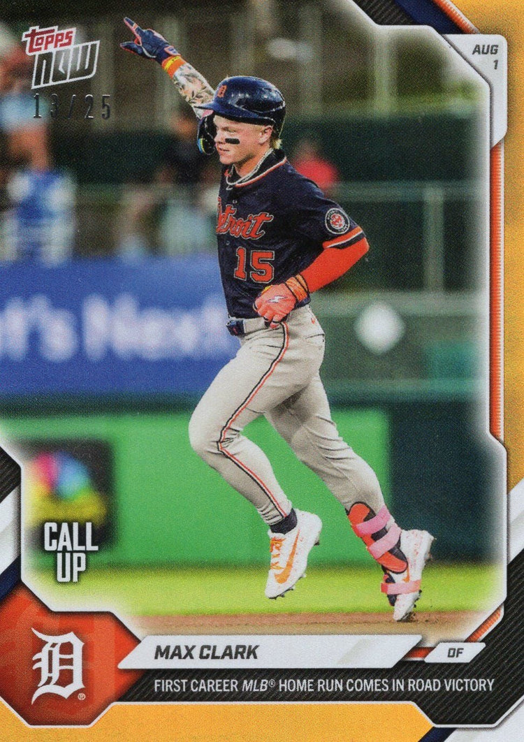 2026 Topps Now Max Clark #509 Orange Foil /25 First Career MLB Home Run Comes in Road Victory Detroit Tigers Rookie RC Baseball Card