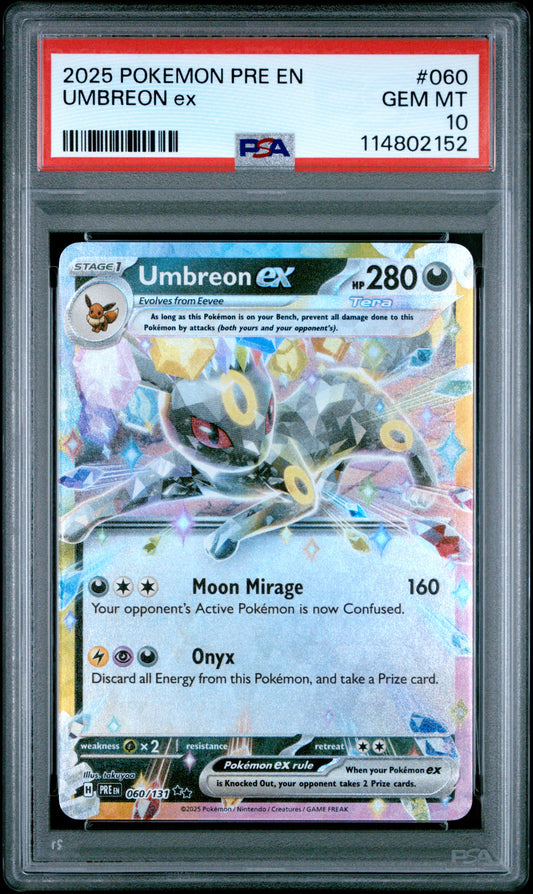 Graded 2025 PKM Pre En-Prismatic Evolutions #060 Umbreon Ex Trading Card Game PSA 10 Gem Mint