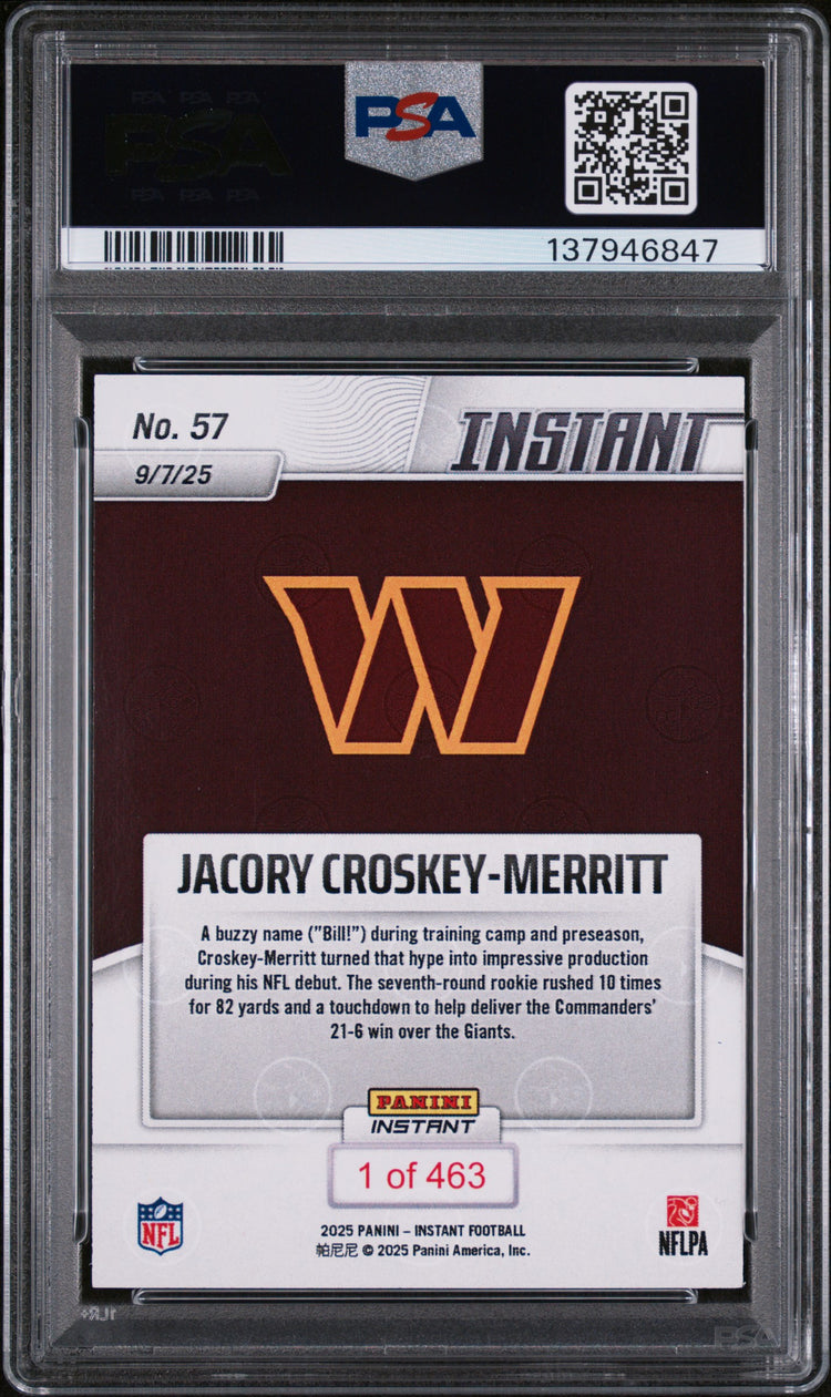 Graded 2025 Panini Instant Jacory Croskey-Merritt #57 Rookie RC Football Card PSA 10 Gem Mint
