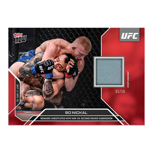 2024 Topps Now Bo Nickal #3B #/10 Fight Mat Relic UFC MMA Card