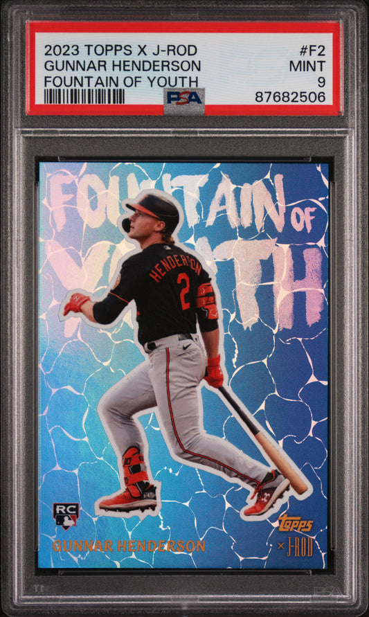 Graded 2023 Topps X JRod Gunnar Henderson #F2 Fountain of Youth Rookie RC Baseball Card PSA 9 Mint