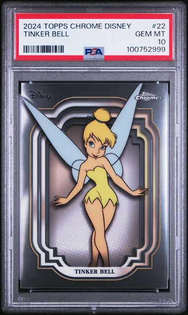 Graded 2024 Topps Chrome Disney Tinker Bell #22 Peter Pan Card PSA 10 Gem Mint