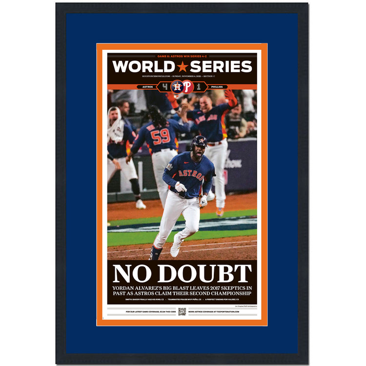 Framed Houston Chronicle Astros No Doubt 2022 World Series Champions 17x27 Baseball Newspaper Cover Photo Professionally Matted V2