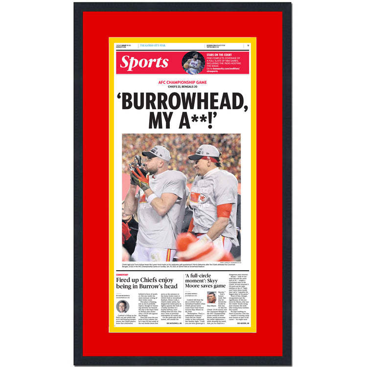 Framed Kansas City Star Burrowhead My A** AFC Conference Champions 14x24 Football Newspaper Cover Photo Professionally Matted