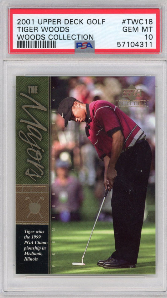 Graded 2001 Upper Deck UD Golf Tiger Woods #TWC18 Collection Rookie RC Golf Card PSA 10 Gem Mint